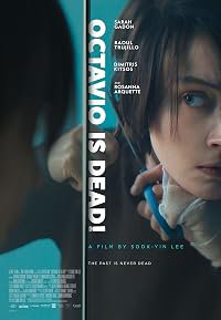 Octavio Is Dead! poster