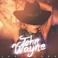 Lady Gaga: John Wayne poster
