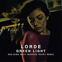 Lorde: Green Light poster