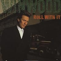 Steve Winwood: Roll with It poster