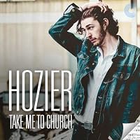Hozier: Take Me to Church poster