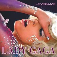 Lady Gaga: LoveGame poster