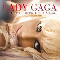 Lady Gaga: Eh, Eh (Nothing Else I Can Say) poster