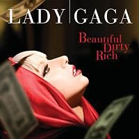 Lady Gaga: Beautiful, Dirty, Rich poster
