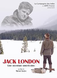 Jack London, une aventure américaine poster