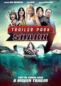 Trailer Park Shark poster