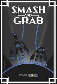 Smash and Grab poster
