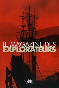 Le magazine des explorateurs poster