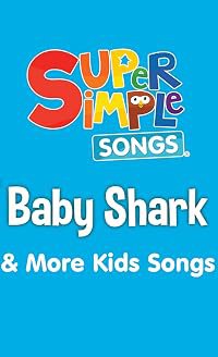 Baby Shark & More Kids Songs: Super Simple Songs poster