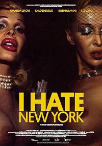 I Hate New York poster