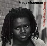 Tracy Chapman: Bang Bang Bang poster
