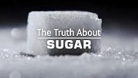 The Truth About Sugar poster