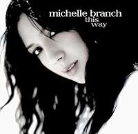 Michelle Branch: This Way poster