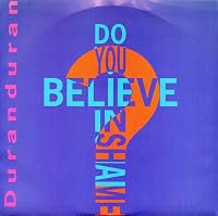 Duran Duran: Do You Believe in Shame? poster
