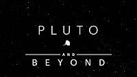 Pluto and Beyond poster